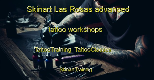 Skinart Las Rosas advanced tattoo workshops | TattooTraining | TattooClasses | SkinartTraining-Argentina