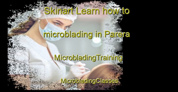 Skinart Learn how to microblading in Parera | #MicrobladingTraining #MicrobladingClasses #SkinartTraining-Argentina