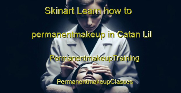 Skinart Learn how to permanentmakeup in Catan Lil | #PermanentmakeupTraining #PermanentmakeupClasses #SkinartTraining-Argentina