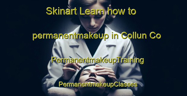 Skinart Learn how to permanentmakeup in Collun Co | #PermanentmakeupTraining #PermanentmakeupClasses #SkinartTraining-Argentina