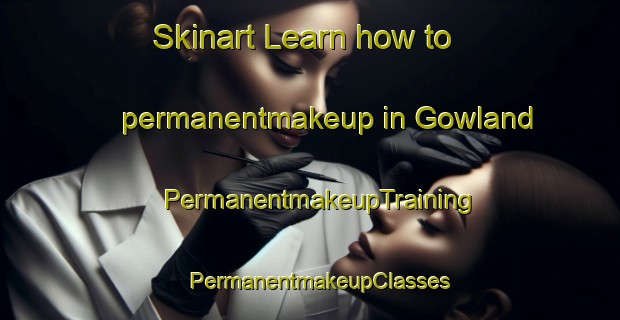 Skinart Learn how to permanentmakeup in Gowland | PermanentmakeupTraining | PermanentmakeupClasses | SkinartTraining-Argentina