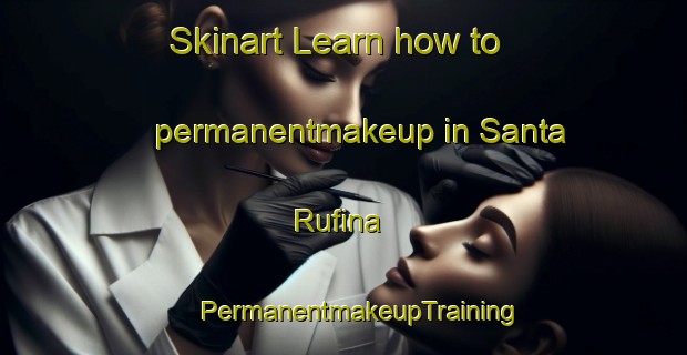 Skinart Learn how to permanentmakeup in Santa Rufina | #PermanentmakeupTraining #PermanentmakeupClasses #SkinartTraining-Argentina