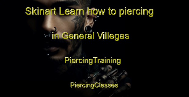 Skinart Learn how to piercing in General Villegas | #PiercingTraining #PiercingClasses #SkinartTraining-Argentina