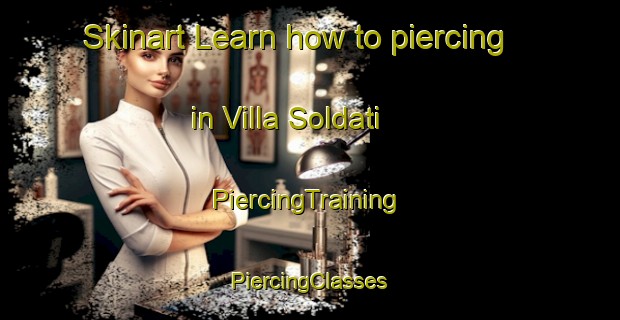 Skinart Learn how to piercing in Villa Soldati | #PiercingTraining #PiercingClasses #SkinartTraining-Argentina