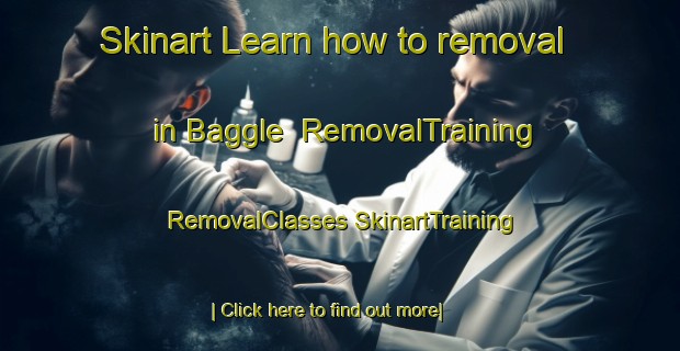 Skinart Learn how to removal in Baggle | #RemovalTraining #RemovalClasses #SkinartTraining-Argentina