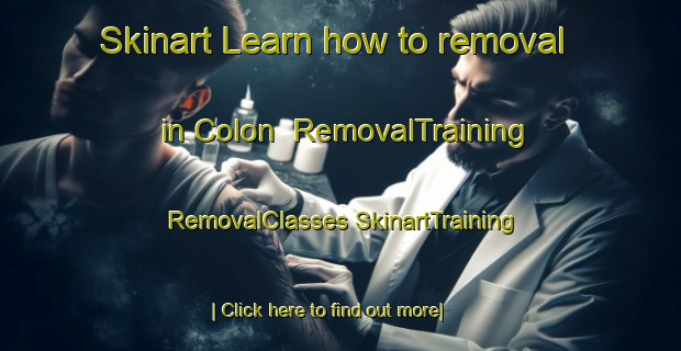 Skinart Learn how to removal in Colon | #RemovalTraining #RemovalClasses #SkinartTraining-Argentina