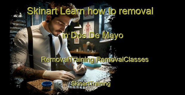 Skinart Learn how to removal in Dos De Mayo | #RemovalTraining #RemovalClasses #SkinartTraining-Argentina