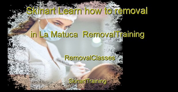 Skinart Learn how to removal in La Matuca | RemovalTraining | RemovalClasses | SkinartTraining-Argentina