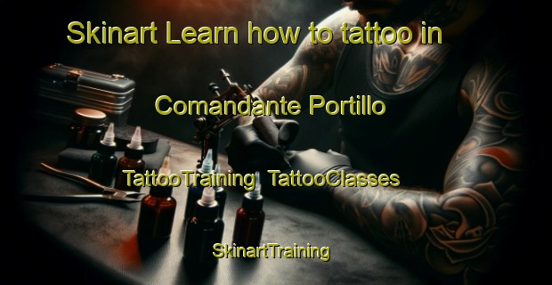 Skinart Learn how to tattoo in Comandante Portillo | TattooTraining | TattooClasses | SkinartTraining-Argentina