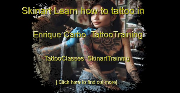 Skinart Learn how to tattoo in Enrique Carbo | TattooTraining | TattooClasses | SkinartTraining-Argentina