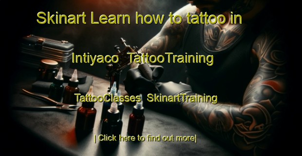 Skinart Learn how to tattoo in Intiyaco | TattooTraining | TattooClasses | SkinartTraining-Argentina