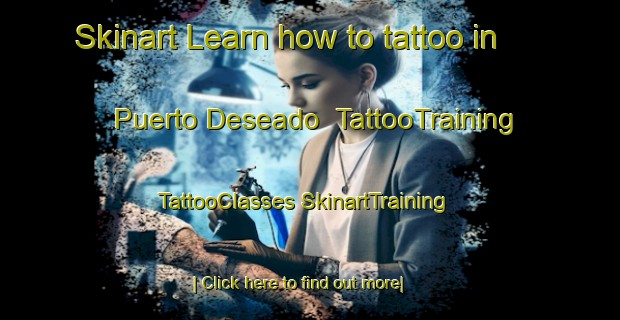 Skinart Learn how to tattoo in Puerto Deseado | #TattooTraining #TattooClasses #SkinartTraining-Argentina