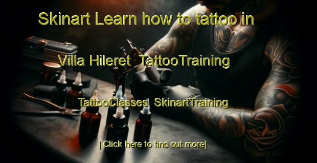 Skinart Learn how to tattoo in Villa Hileret | TattooTraining | TattooClasses | SkinartTraining-Argentina