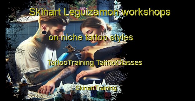 Skinart Leguizamon workshops on niche tattoo styles | #TattooTraining #TattooClasses #SkinartTraining-Argentina