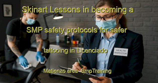 Skinart Lessons in becoming a SMP safety protocols for safer tattooing in Licenciado Matienzo area | SmpTraining | SmpClasses | SkinartTraining-Argentina