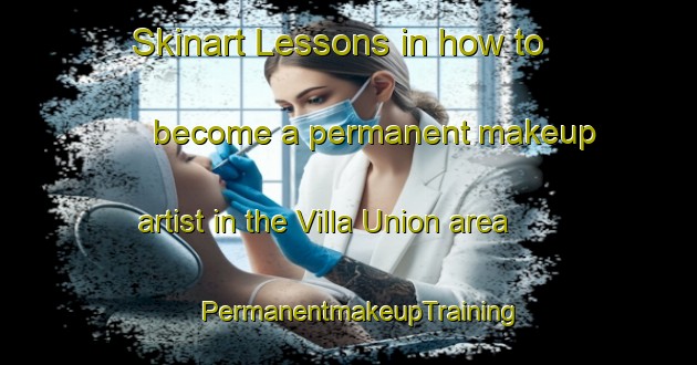 Skinart Lessons in how to become a permanent makeup artist in the Villa Union area | PermanentmakeupTraining | PermanentmakeupClasses | SkinartTraining-Argentina