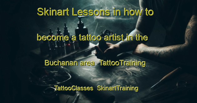 Skinart Lessons in how to become a tattoo artist in the Buchanan area | TattooTraining | TattooClasses | SkinartTraining-Argentina