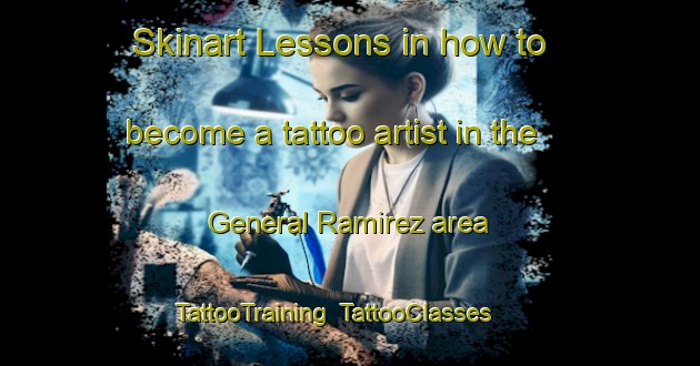 Skinart Lessons in how to become a tattoo artist in the General Ramirez area | TattooTraining | TattooClasses | SkinartTraining-Argentina