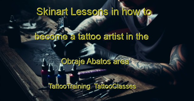 Skinart Lessons in how to become a tattoo artist in the Obraje Abatos area | TattooTraining | TattooClasses | SkinartTraining-Argentina