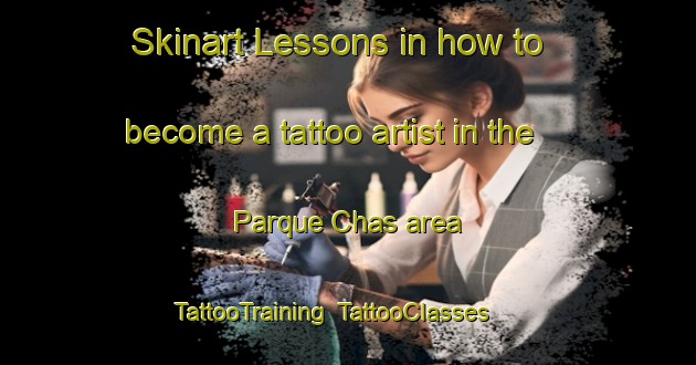 Skinart Lessons in how to become a tattoo artist in the Parque Chas area | TattooTraining | TattooClasses | SkinartTraining-Argentina