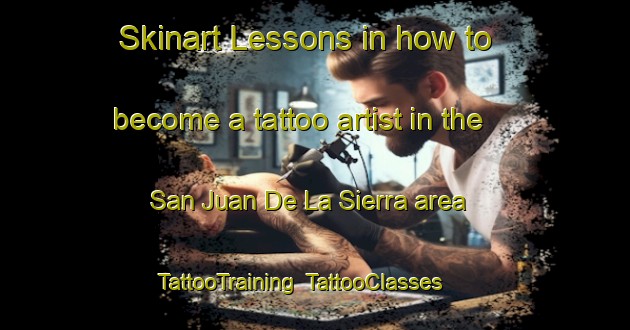 Skinart Lessons in how to become a tattoo artist in the San Juan De La Sierra area | TattooTraining | TattooClasses | SkinartTraining-Argentina