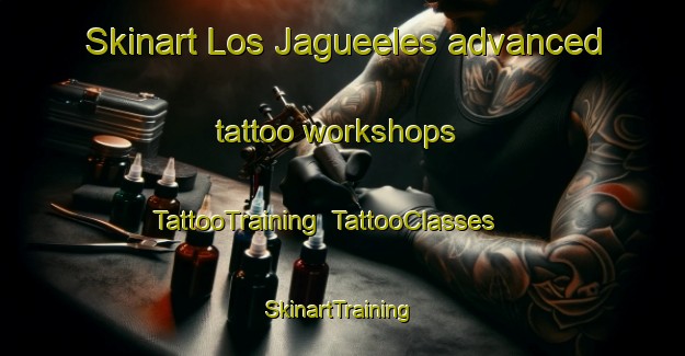 Skinart Los Jagueeles advanced tattoo workshops | TattooTraining | TattooClasses | SkinartTraining-Argentina