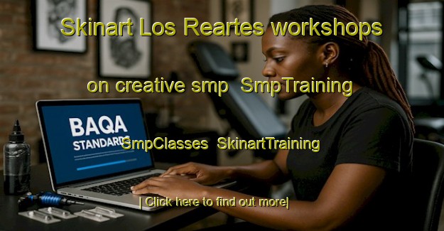 Skinart Los Reartes workshops on creative smp | SmpTraining | SmpClasses | SkinartTraining-Argentina
