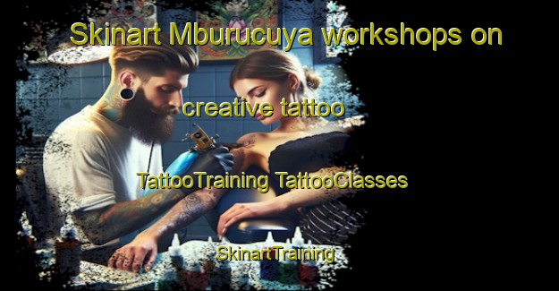 Skinart Mburucuya workshops on creative tattoo | #TattooTraining #TattooClasses #SkinartTraining-Argentina