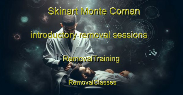 Skinart Monte Coman introductory removal sessions | RemovalTraining | RemovalClasses | SkinartTraining-Argentina