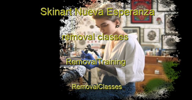 Skinart Nueva Esperanza removal classes | RemovalTraining | RemovalClasses | SkinartTraining-Argentina