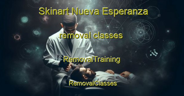 Skinart Nueva Esperanza removal classes | RemovalTraining | RemovalClasses | SkinartTraining-Argentina