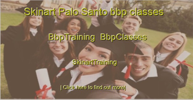 Skinart Palo Santo bbp classes | BbpTraining | BbpClasses | SkinartTraining-Argentina