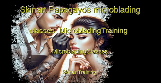 Skinart Papagayos microblading classes | #MicrobladingTraining #MicrobladingClasses #SkinartTraining-Argentina