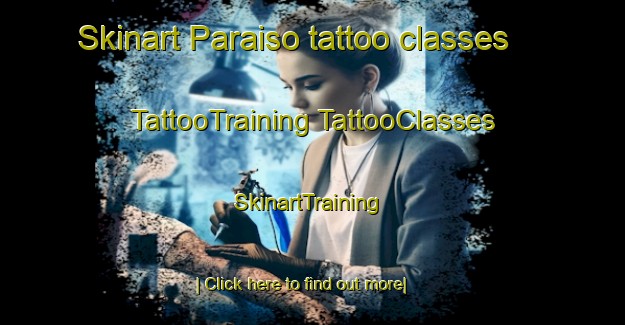 Skinart Paraiso tattoo classes | #TattooTraining #TattooClasses #SkinartTraining-Argentina