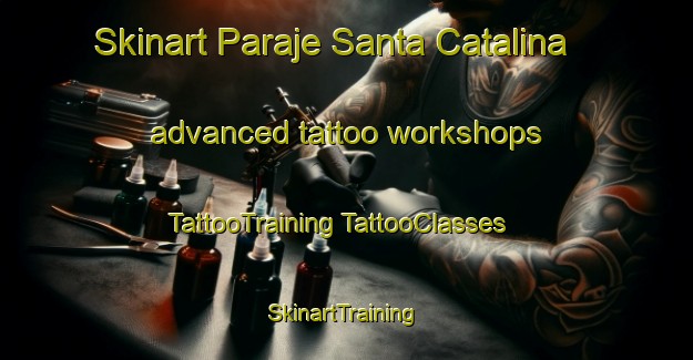 Skinart Paraje Santa Catalina advanced tattoo workshops | #TattooTraining #TattooClasses #SkinartTraining-Argentina