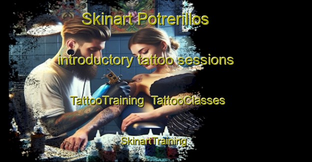 Skinart Potrerillos introductory tattoo sessions | TattooTraining | TattooClasses | SkinartTraining-Argentina