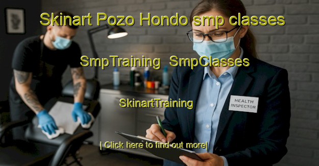 Skinart Pozo Hondo smp classes | SmpTraining | SmpClasses | SkinartTraining-Argentina