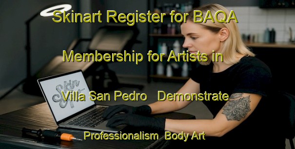 Skinart Register for BAQA Membership for Artists in Villa San Pedro - Demonstrate Professionalism | Body Art Qualification Authority | BAQA-Argentina