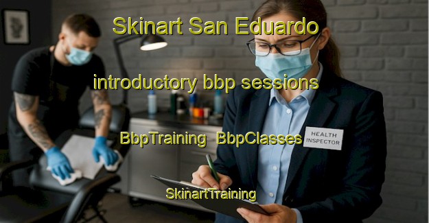 Skinart San Eduardo introductory bbp sessions | BbpTraining | BbpClasses | SkinartTraining-Argentina