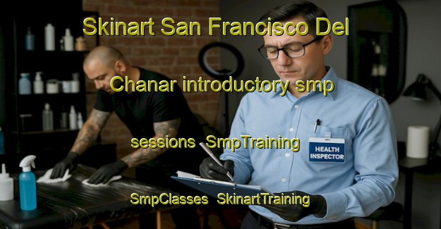Skinart San Francisco Del Chanar introductory smp sessions | SmpTraining | SmpClasses | SkinartTraining-Argentina