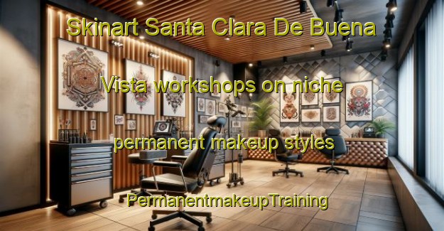 Skinart Santa Clara De Buena Vista workshops on niche permanent makeup styles | PermanentmakeupTraining | PermanentmakeupClasses | SkinartTraining-Argentina
