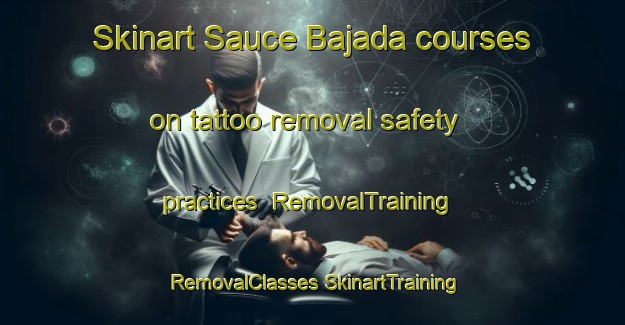 Skinart Sauce Bajada courses on tattoo removal safety practices | #RemovalTraining #RemovalClasses #SkinartTraining-Argentina