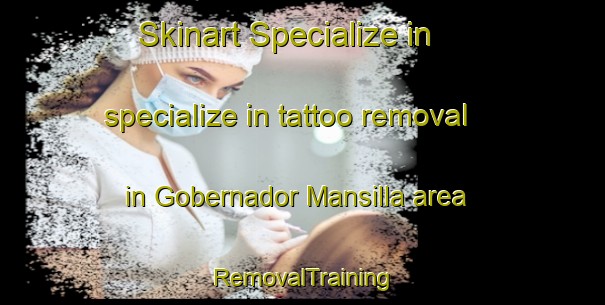 Skinart Specialize in specialize in tattoo removal in Gobernador Mansilla area | RemovalTraining | RemovalClasses | SkinartTraining-Argentina