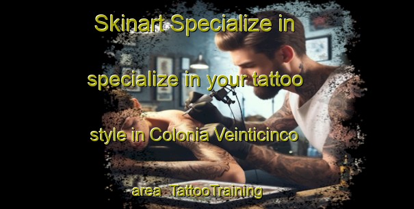 Skinart Specialize in specialize in your tattoo style in Colonia Veinticinco area | TattooTraining | TattooClasses | SkinartTraining-Argentina