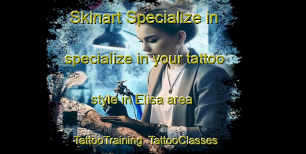 Skinart Specialize in specialize in your tattoo style in Elisa area | TattooTraining | TattooClasses | SkinartTraining-Argentina