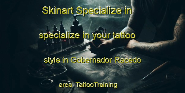 Skinart Specialize in specialize in your tattoo style in Gobernador Racedo area | TattooTraining | TattooClasses | SkinartTraining-Argentina