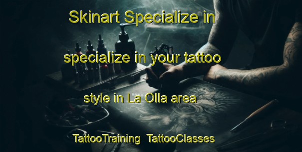 Skinart Specialize in specialize in your tattoo style in La Olla area | TattooTraining | TattooClasses | SkinartTraining-Argentina