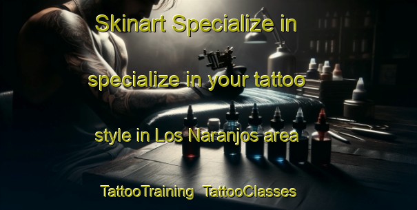 Skinart Specialize in specialize in your tattoo style in Los Naranjos area | TattooTraining | TattooClasses | SkinartTraining-Argentina