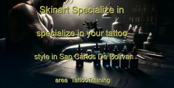 Skinart Specialize in specialize in your tattoo style in San Carlos De Bolivar area | TattooTraining | TattooClasses | SkinartTraining-Argentina