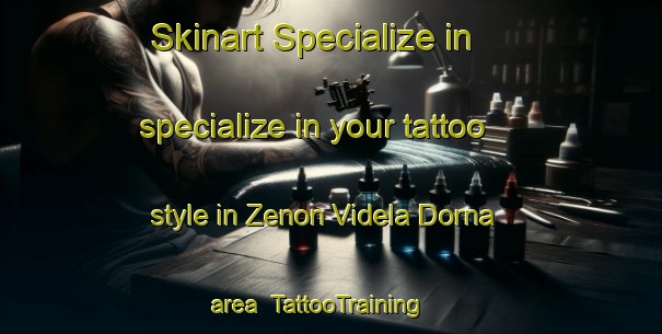 Skinart Specialize in specialize in your tattoo style in Zenon Videla Dorna area | TattooTraining | TattooClasses | SkinartTraining-Argentina